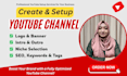 create and set up youtube channel with SEO and branding