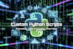 create custom python scripts