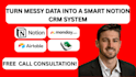 data migration notion CRM from airtable, monday com  spreadsheets ai automation