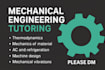 give tuition or help in mechanical engineering