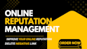 online reputation management or remove negative links