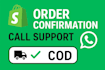 manually confirm shopify cod orders with professional call service