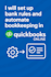 set up smart bank rules and automate  quickbooks online
