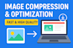 compress and optimize your images without losing quality