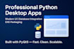 develop a professional python desktop application using pyqt5
