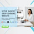 setup shopify dropshipping dsers printiful  cjdropshipping printify website