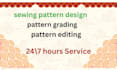 grade or modify sewing patterns with grading or lectra