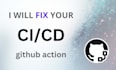 fix your ci cd pipeline on github
