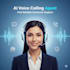 professional ai voice calling agent for customer support