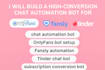 build a high conversion chat automation bot for onlyfans