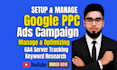 setup and manage google adwords PPC youtube search ads expert