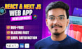 do pro web app development, expert react next js developer