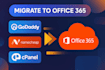 secure email migration from godaddy to office 365