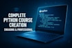 create a complete python course with engaging content and practical projects