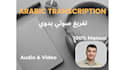 do accurate arabic and turkish audio transcription