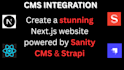 build a stunning nextjs website powered by sanity cms,strapi