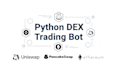 build custom python crypto trading bot for uniswap and pancakeswap