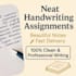 looking beautiful and handwriting to write your assignment