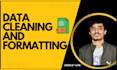 do data cleaning and formatting