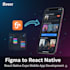 convert figma to react native expo mobile app
