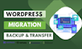 do wordpress migration backup and clone website