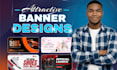 design high converting shopify banner, google banner ads, hero banner, web ads