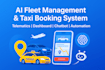 build ai fleet management app taxi booking app telematic admin dashboard chatbot