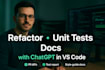 refactor code, add unit tests and docs in vs code