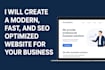 create a modern, fast, and seo optimized website for your business