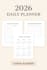 design a 2026 daily planner, calendar and canva editable planner template