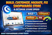 build, customize, migrate, fix shopware6 store, optimise shopware store speed