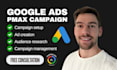 create and manage your google performance max campaign