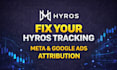 setup and fix hyros tracking