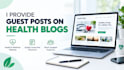 provide guest posts on health blogs