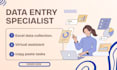 do accurate data entry, web research, copy paste and excel data collection