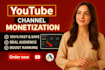 do complete youtube channel monetization requirements