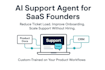 automate your saas customer support with a custom ai support agent