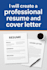create a professional resume and cover letter