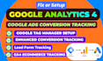fix google analytics 4, ga4 ecommerce tracking, conversion tracking by GTM