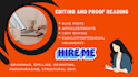 do proofreading and editing of the content