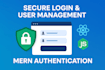 implement secure login and user management for mern apps