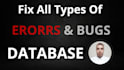 fix all types of errors and bugs in your database