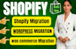 move your woocommerce or wordpress shop to shopify safely and quickly