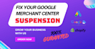 fix google merchant center suspension