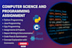 do computer science assigned, java, cpp, python programming tasks and projects