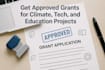 write climate, tech, and education grants that get approved fast