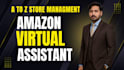 your amazon fba virtual assistant for amazon private label, amazon expert va