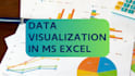 do excel data visualization, graphs, charts
