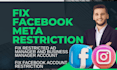 fix meta facebok business manager and ad manager restriction