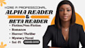 be your romance beta reader, alpha reader, fantasy reader, sensitivity reader